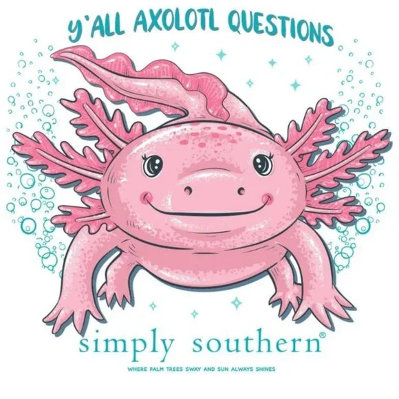 “Ya’ll AXOLOTL Questions” Shirt by Simply Southern - Picture 2 of 4